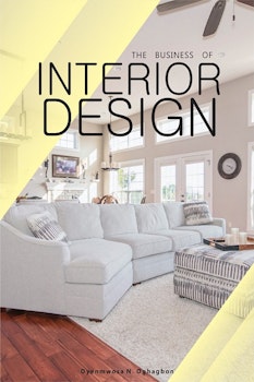 The Business of Interior Design